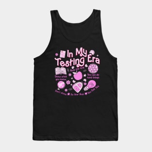 In My Testing Era Teachers Student Rock The Test Testing Day Tank Top